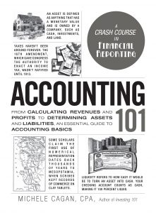 Accounting 101 by Michele Cagan, CPA