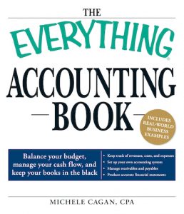 The Everything Accounting Book by Michele Cagan, CPA