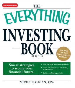 The Everything Investing Book by Michele Cagan, CPA